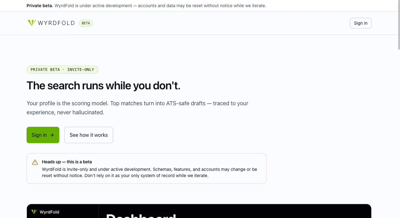 WyrdFold landing page with the headline "The search runs while you don't."
