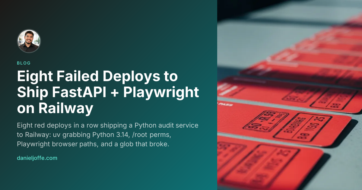 Blog | Eight Failed Deploys to Ship FastAPI + Playwright on Railway ...